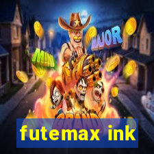 futemax ink